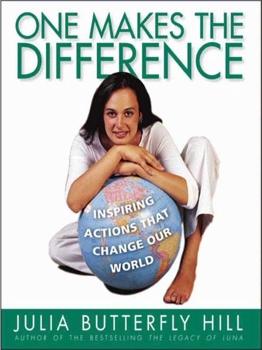 Title details for One Makes the Difference by Julia Hill - Available